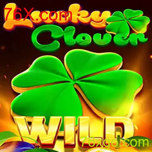 Explorando o Fascinante Mundo do Jogo LuckyClover em 76X.com